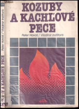 Vladimír Institoris: Kozuby a kachľové pece