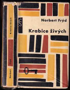 Krabice živých - Norbert Frýd (1961, Československý spisovatel) - ID: 177581