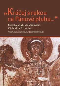 "Kráčej s rukou na Pánově pluhu..."