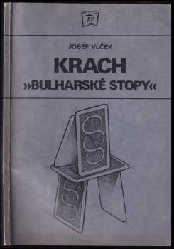 Krach "Bulharské stopy"