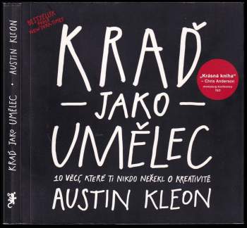Austin Kleon: Kraď jako umělec