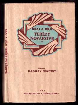 Kraj a dílo Terézy Novákové