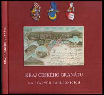Kraj českého granátu na starých pohlednicích