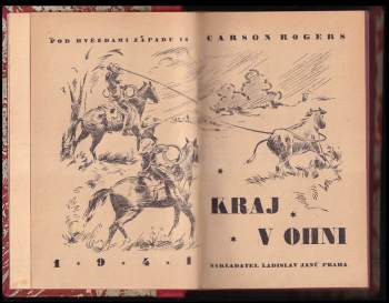 Carson Rogers: Kraj v ohni
