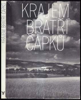 Zdeněk Menec: Krajem bratří Čapků