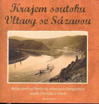 Krajem soutoku Vltavy se Sázavou