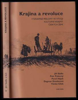 Jiří Sádlo: Krajina a revoluce