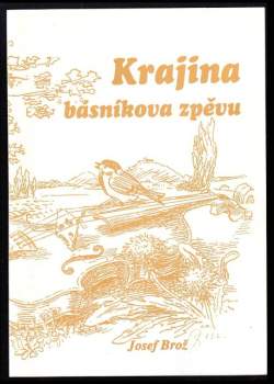 Krajina básníkova zpěvu