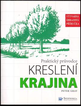 Peter Gray: Krajina