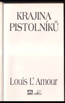 Louis L'Amour: Krajina pistolníků