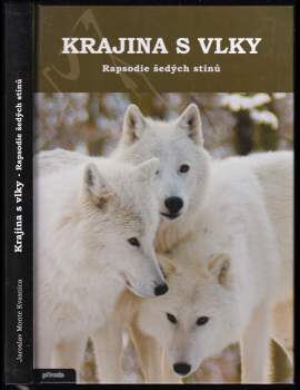 Jaroslav Kvasnica: Krajina s vlky
