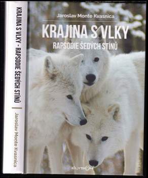 Jaroslav Kvasnica: Krajina s vlky