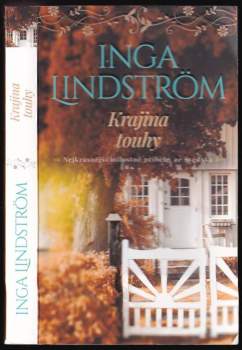 Inga Lindström: Krajina touhy