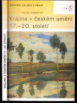 Krajina v českém umění 17.-20. století