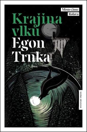 Egon Trnka: Krajina vlků