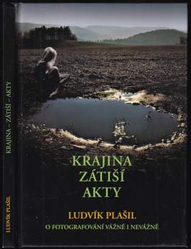 Krajina, zátiší, akty