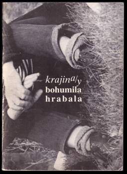 Bohumil Hrabal: Krajina/y Bohumila Hrabala