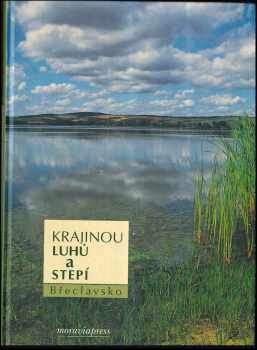 Petr Macháček: Krajinou luhů a stepí