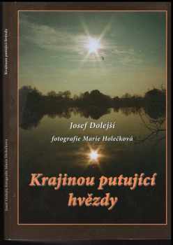 Krajinou putující hvězdy - Josef Dolejší (2001, MH) - ID: 838653