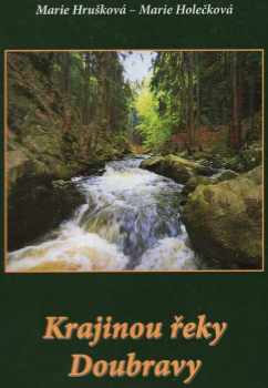 Krajinou řeky Doubravy