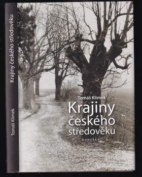 Tomáš Klimek: Krajiny českého středověku