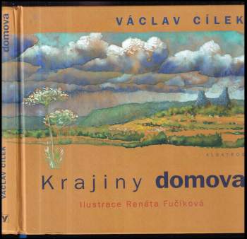 Václav Cílek: Krajiny domova