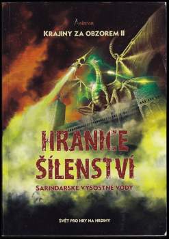 Krajiny za obzorem II: Hranice šílenství