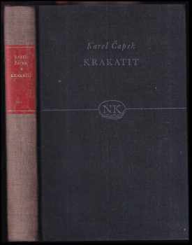 Krakatit : román - Karel Čapek (1958, Státní nakladatelství krásné literatury, hudby a umění) - ID: 838947