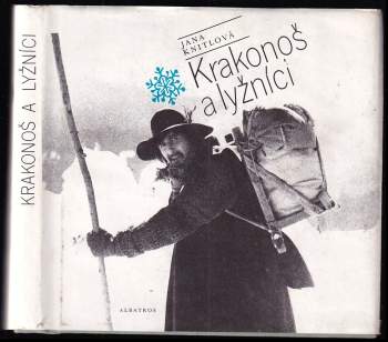 Krakonoš a lyžníci : pro čtenáře od 9 let - Jana Knitlová (1989, Albatros) - ID: 804523
