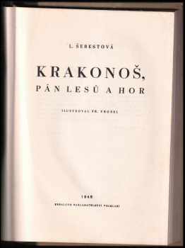 Luisa Šebestová: Krakonoš, pán lesů a hor