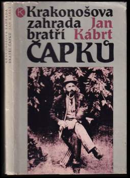 Jan Kábrt: Krakonošova zahrada bratří Čapků