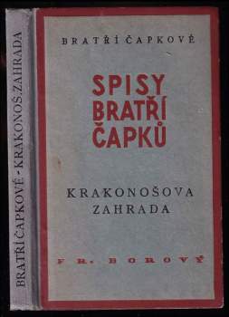 Karel Čapek: Krakonošova zahrada