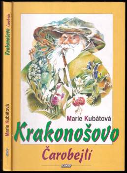 Marie Kubátová: Krakonošovo čarobejlí