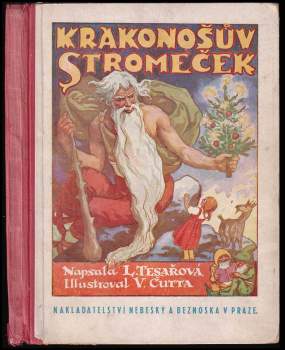 Ludmila Tesařová: Krakonošův stromeček