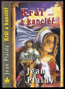 Král a kancléř : 5.díl - Jean Plaidy (1998, Baronet) - ID: 628331