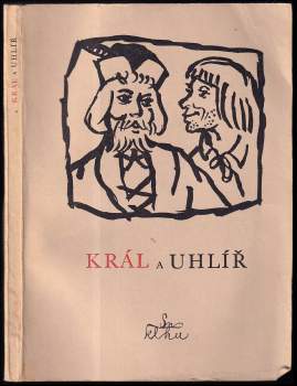 Antonín Dvořák: Král a uhlíř