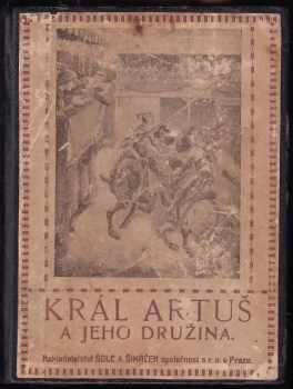 Jan Záveský: Král Artuš a jeho družina