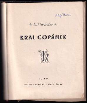 B. M Vondrušková: Král Copánek