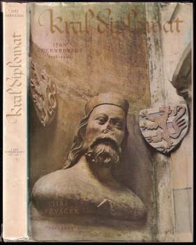 Jiří Spěváček: Král diplomat