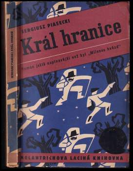 Sergiusz Piasecki: Král hranice