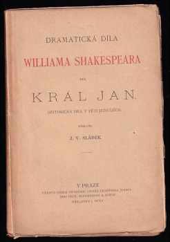 William Shakespeare: Král Jan : historická hra v 5 jednáních