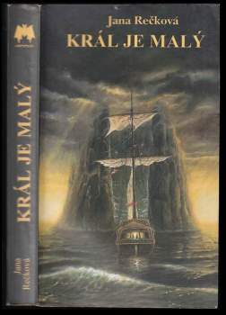 Král je malý DEDIKACE JANA REČKOVÁ