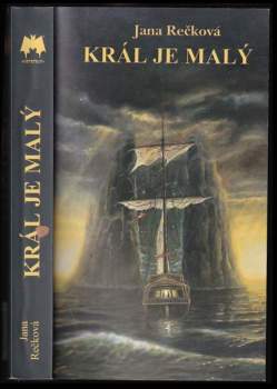 Jana Rečková: Král je malý