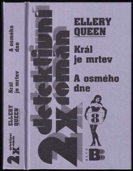 Král je mrtev ; A osmého dne-