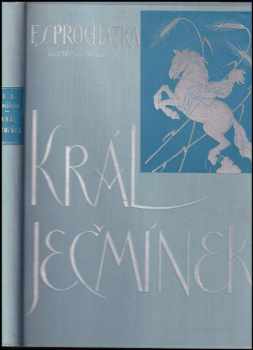 František Serafínský Procházka: Král Ječmínek : pohádka o novém království