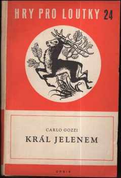 Král jelenem