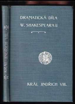 William Shakespeare: Král Jindřich VIII., Titus Andronicus, Perikles