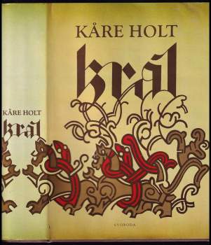 Kåre Holt: Král