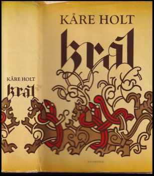Král - Kåre Holt (1983, Svoboda) - ID: 169831