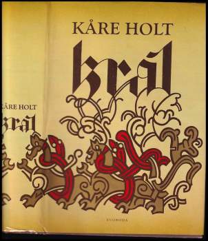 Kåre Holt: Král